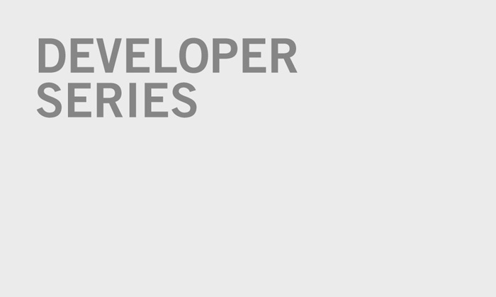 Developer Series