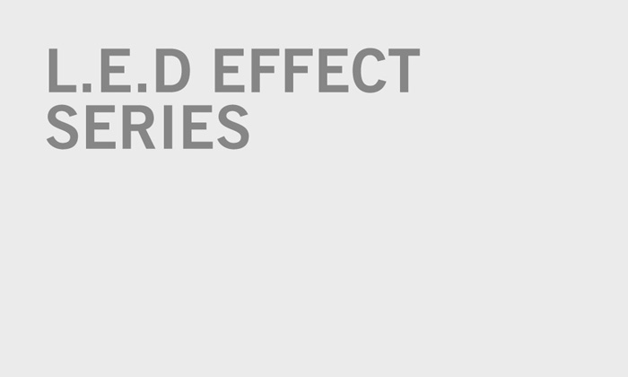 L.E.D Effect Series